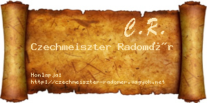 Czechmeiszter Radomér névjegykártya